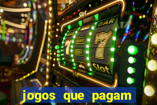 jogos que pagam dinheiro de verdade no pix